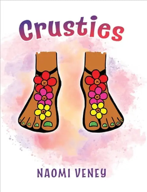 Crusties by Naomi Veney