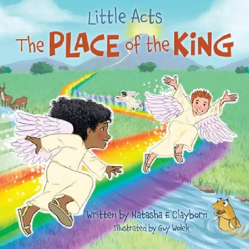 Little Acts: The Place of the King by Natasha E. Clayborn