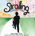 Strolling Adventure by Gloria Taylor Crone, Brandy Taylor Strzelecki, Amber Marie Taylor