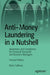 Anti-Money Laundering in a Nutshell: Awareness and Compliance for Financial Personnel and Business Managers by Kevin Sullivan