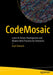 Codemosaic: Learn Ai-Driven Development and Modern Best Practices for Enterprise by Arpit Dwivedi