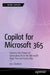Copilot for Microsoft 365: Harness the Power of Generative AI in the Microsoft Apps You Use Every Day by Jess Stratton