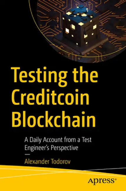 Testing the Creditcoin Blockchain: A Daily Account from a Test Engineer's Perspective by Alexander Todorov