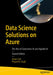 Data Science Solutions on Azure: The Rise of Generative AI and Applied AI by Julian Soh