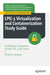 Lpic-3 Virtualization and Containerization Study Guide: Certification Companion for the Lpic-3 305 Exam by Antonio Vazquez