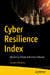 Cyber Resilience Index: Mastering Threat-Informed Defense by Lampis Alevizos