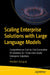 Scaling Enterprise Solutions with Large Language Models: Comprehensive End-To-End Generative AI Solutions for Production-Grade Enterprise Solutions by Arindam Ganguly