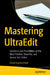 Mastering Ultraedit: Functions and Possibilities of the Most Flexible, Powerful, and Secure Text Editor by Devid Espenschied