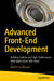 Advanced Front-End Development: Building Scalable and High-Performance Web Applications with React by Nitesh Upadhyaya