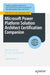 Microsoft Power Platform Solution Architect Certification Companion: Mastering the Pl-600 Certification by Loganathan K