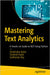 Mastering Text Analytics: A Hands-On Guide to Nlp Using Python by Kadre, Shailendra
