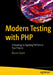 Modern Testing with PHP: A Roadmap to Applying Phpunit to Your Projects by Mauro Chojrin