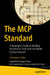 The MCP Standard: A Developer's Guide to Building Universal AI Tools with the Model Context Protocol by Srinivasan Sekar