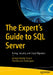 The Expert's Guide to SQL Server: Tuning, Security, and Cloud Migration by Venkata Reddy Pasam