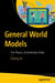 General World Models: The Physics of Generative Video by Zhiping Xu