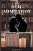 A Real Adaptation by Chloe Maison