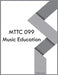 MTTC 099 Music Education by Carter, Olive O.