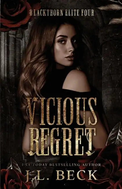 Vicious Regret by J. L. Beck