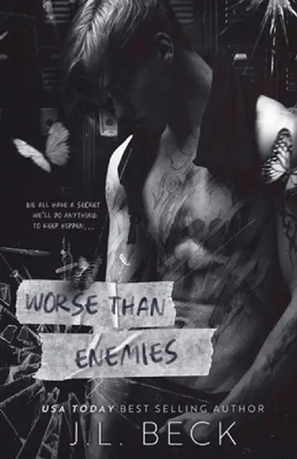 Worse Than Enemies: A Dark Step Brother Bully Romance by J. L. Beck