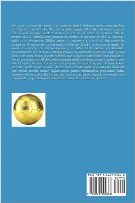 Amor, Guerra Y El Balon Magico - Libro Dos by Divaldi, Paul