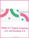 TEXES 217 English Language Arts and Reading 4-8 by Kennedy, Poppy U.