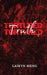 Tortured Truth by Laikyn Meng