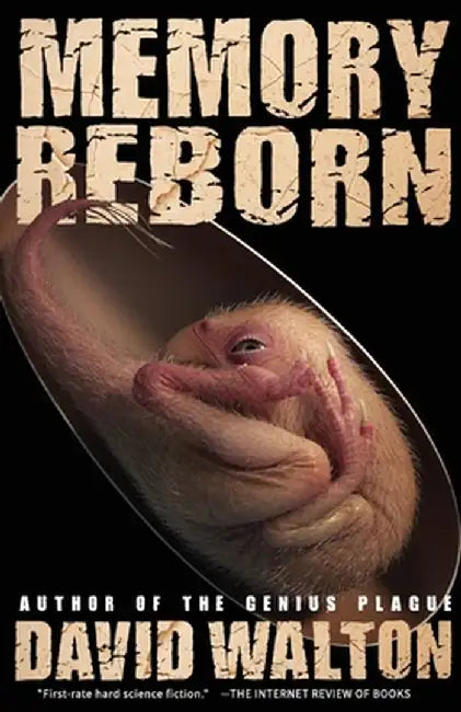 Memory Reborn by David Walton