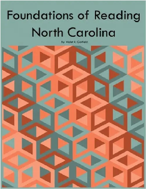 Foundations of Reading North Carolina by Violet R. Garfield