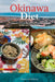 Okinawa Diet: A Beginner's 3-Week Step-by-Step Guide With Curated Recipes and a 7-Day Meal Plan by Bruce Ackerberg