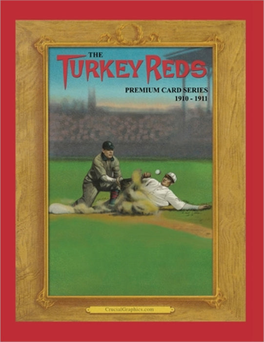 The Turkey Reds: A Premium Card Series by Donald Wood