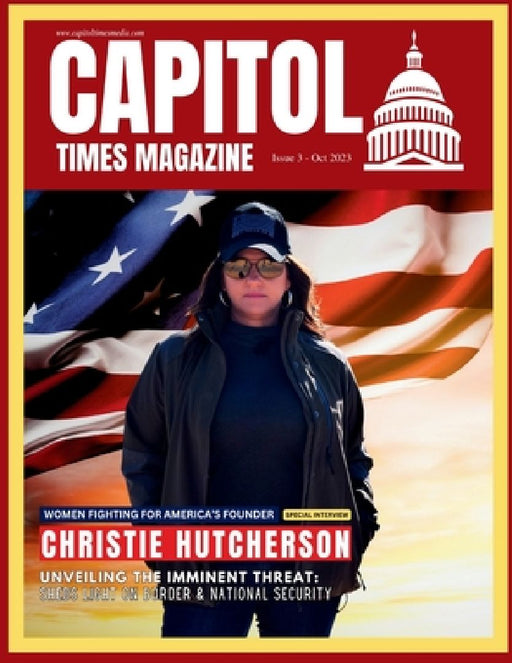 Capitol Times Magazine Issue 3 by Capitol Times Magazine
