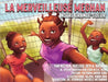 La Merveilleuse Meghan Notre Grande-soeur by Neeyo H. Ouelega