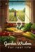 Garden Wisdom for Real Life by Doyle Hauer, Anne