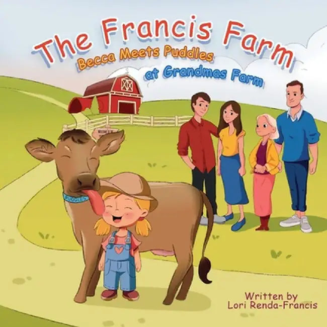 The Francis Farm by Lori Renda-Francis
