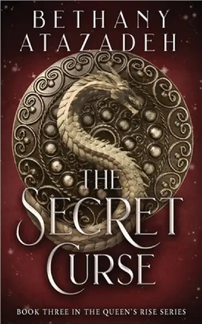 The Secret Curse by Bethany Atazadeh