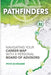 Pathfinders: Navigating Your Career Map With A Personal Board of Advisors by Pete Schramm