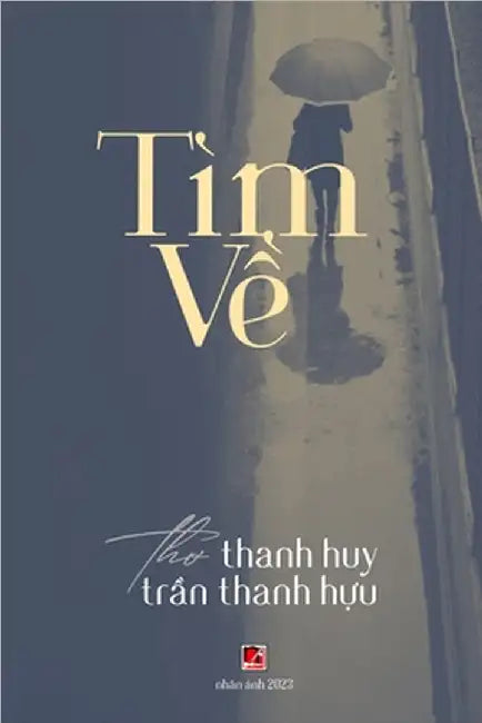 Tìm Về (soft cover - revised edition) by Tran, Thanh Huu