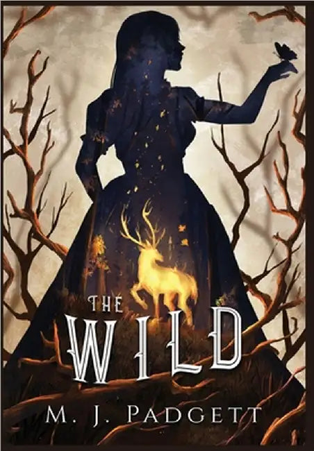 The Wild by M. J. Padgett