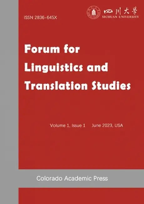 Forum for Linguistics and Translation Studies Issue I by Feng Duan