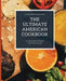 The Ultimate American Cookbook: A Treasury of Recipes by Kiet Huynh