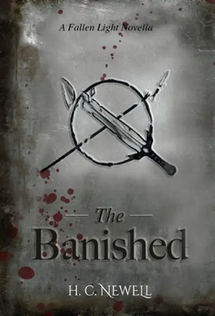 The Banished by H. C. Newell