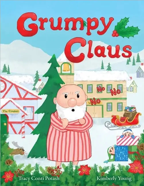 Grumpy Claus by Tracy Conti Potash