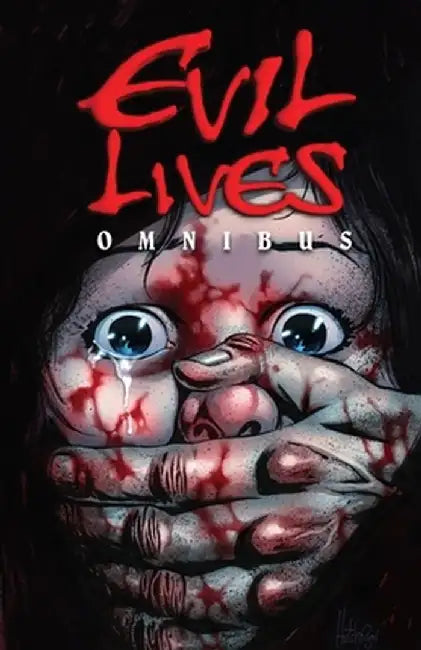 Evil Lives by Bradley Golden