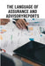 The Language of Assurance and Advisory Reports by Jacob Michael