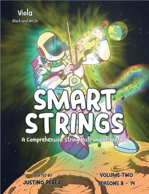 Smart Strings Volume Two: Viola-Black and White by Justino Perez