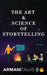 The Art & Science of Storytelling: Learn How to Tell Better Stories in Conversations, Business Communication, Leadership & Brand Building by Armani Talks