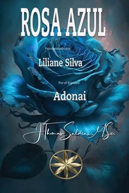 Rosa Azul by Liliane Silva