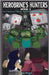 Herobrine's Hunters Book 3: Into The Caves They Go... But Will They Come Back Out? by Miner, Mini