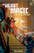 The Heart of Magic: A Magical Mystery by Soule, Ron