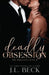 Deadly Obsession by J. L. Beck